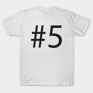 5 Hashtag T-Shirt